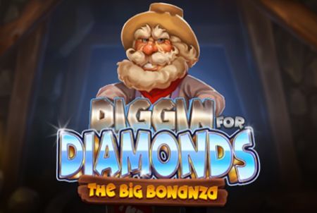  Diggin’ for Diamonds – The Big Bonanza